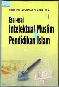 Image of Esei-esei Intelektual Muslim & Pendidikan Islam
